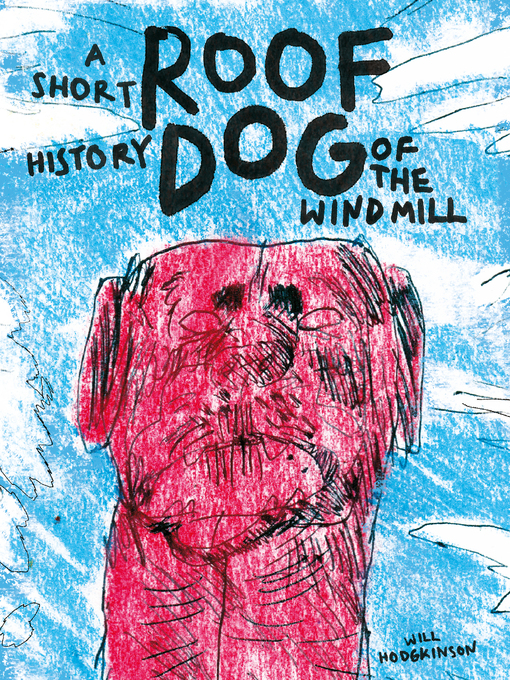 Title details for Roof Dog by Will Hodgkinson - Available